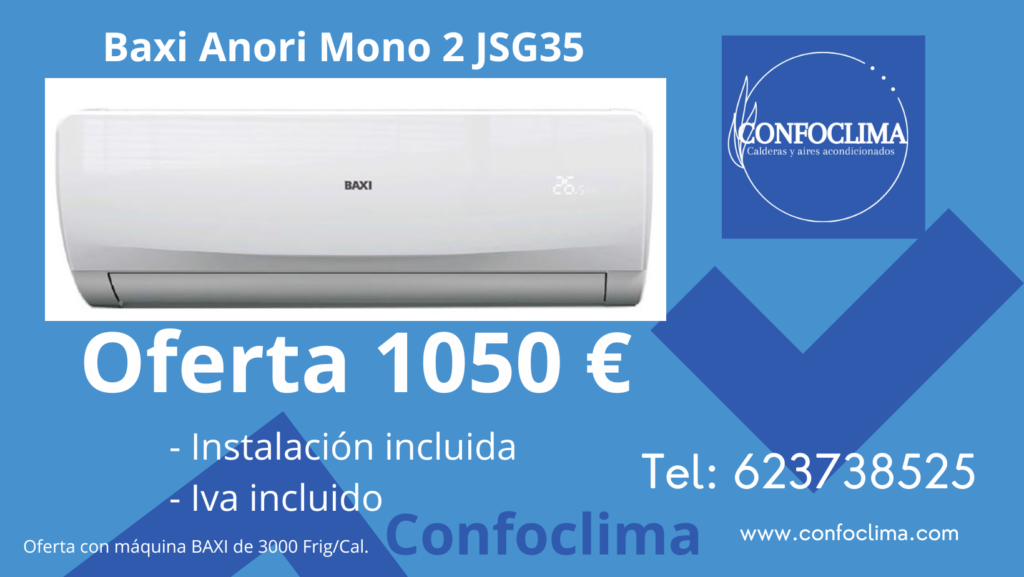 Oferta de aire acondicionado Baxi Anori Mono 2 JSG35